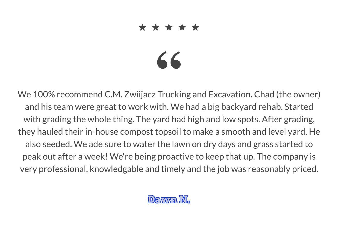 A quote from a customer is on a white background.