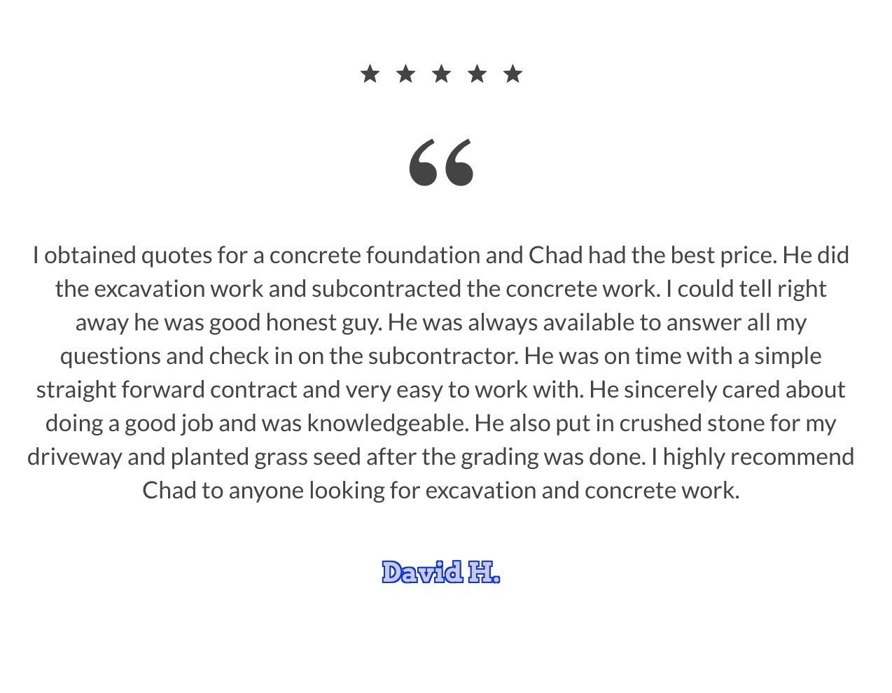 A black and white image of a quote from a customer.