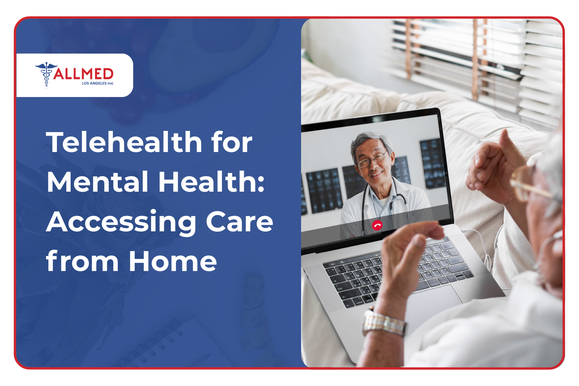 Allmed LA’s telehealth services allow a patient to connect with their doctor from the comfort of the