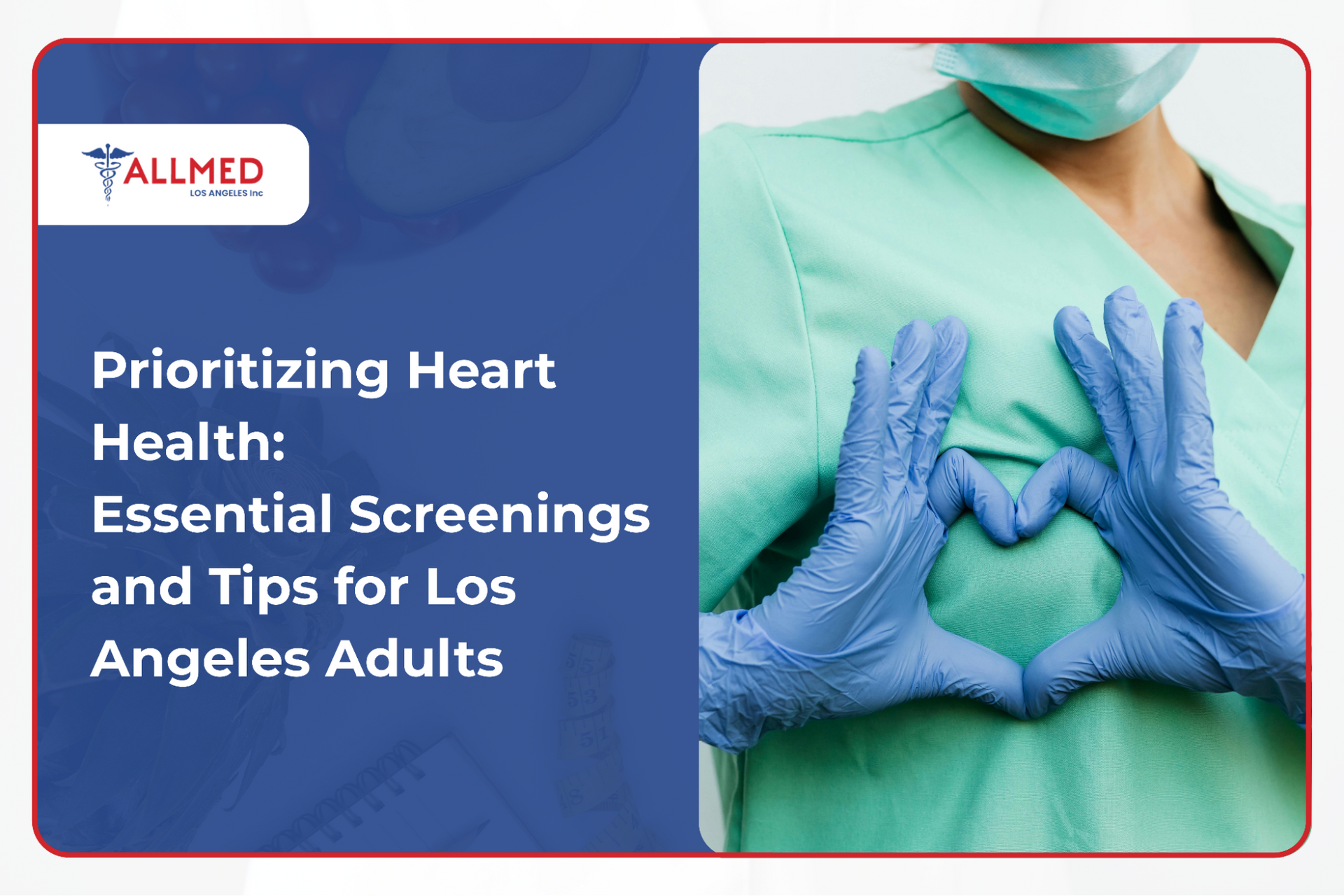 Our Allmed LA doctor forms a heart gesture for heart health awareness
