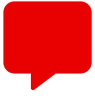 Red speech bubble with rounded corners, pointing downward.