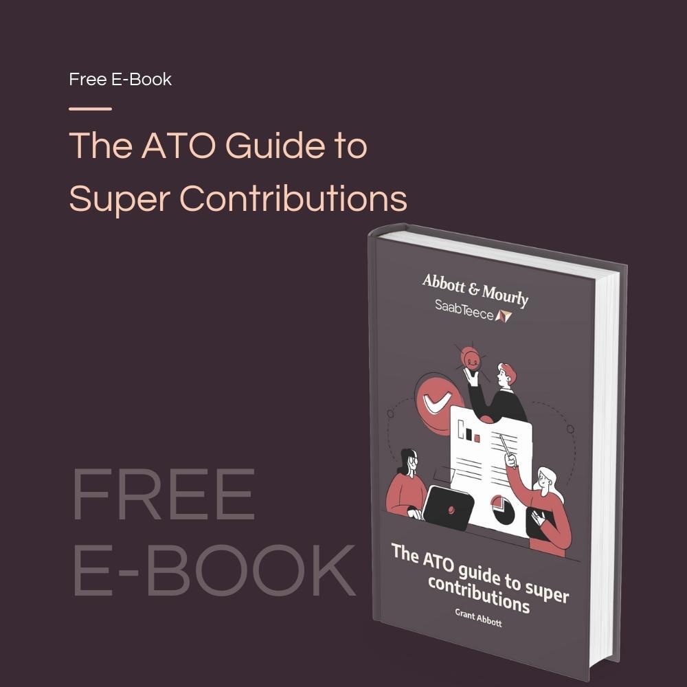The ATO Guide to Super Contributions