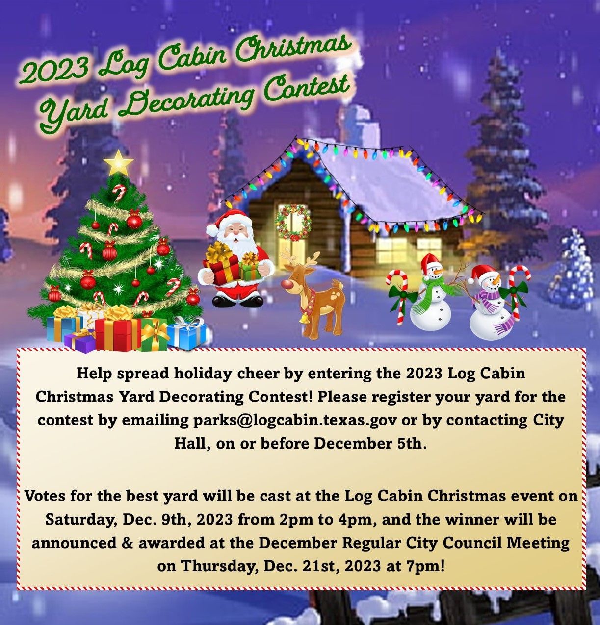 A poster for the 2023 log cabin christmas yard decorating contest