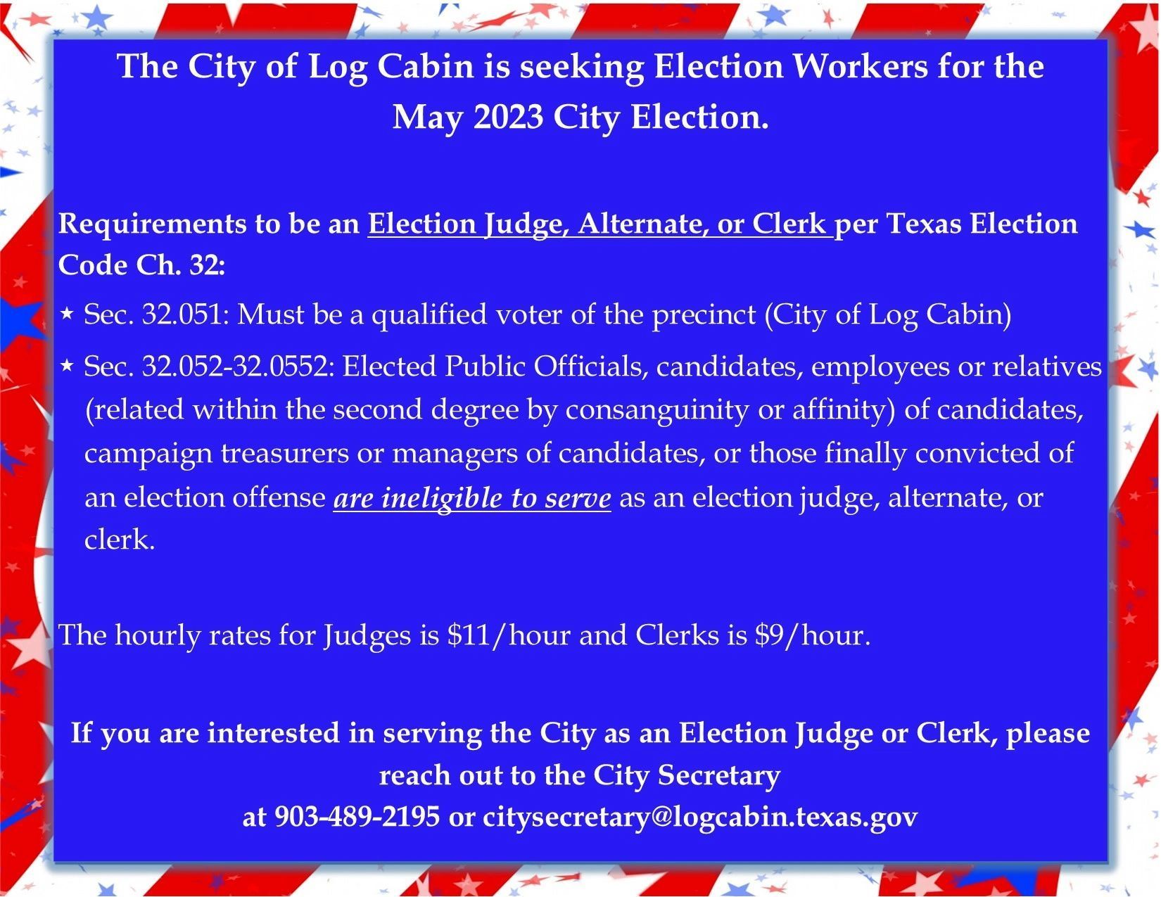 The city of log cabin is seeking election workers for the may 2023 city election