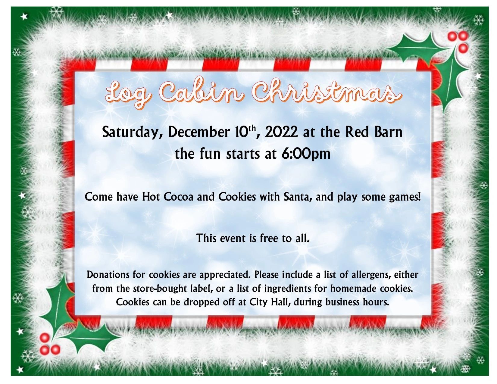 A flyer for a christmas event called log cabin christmas