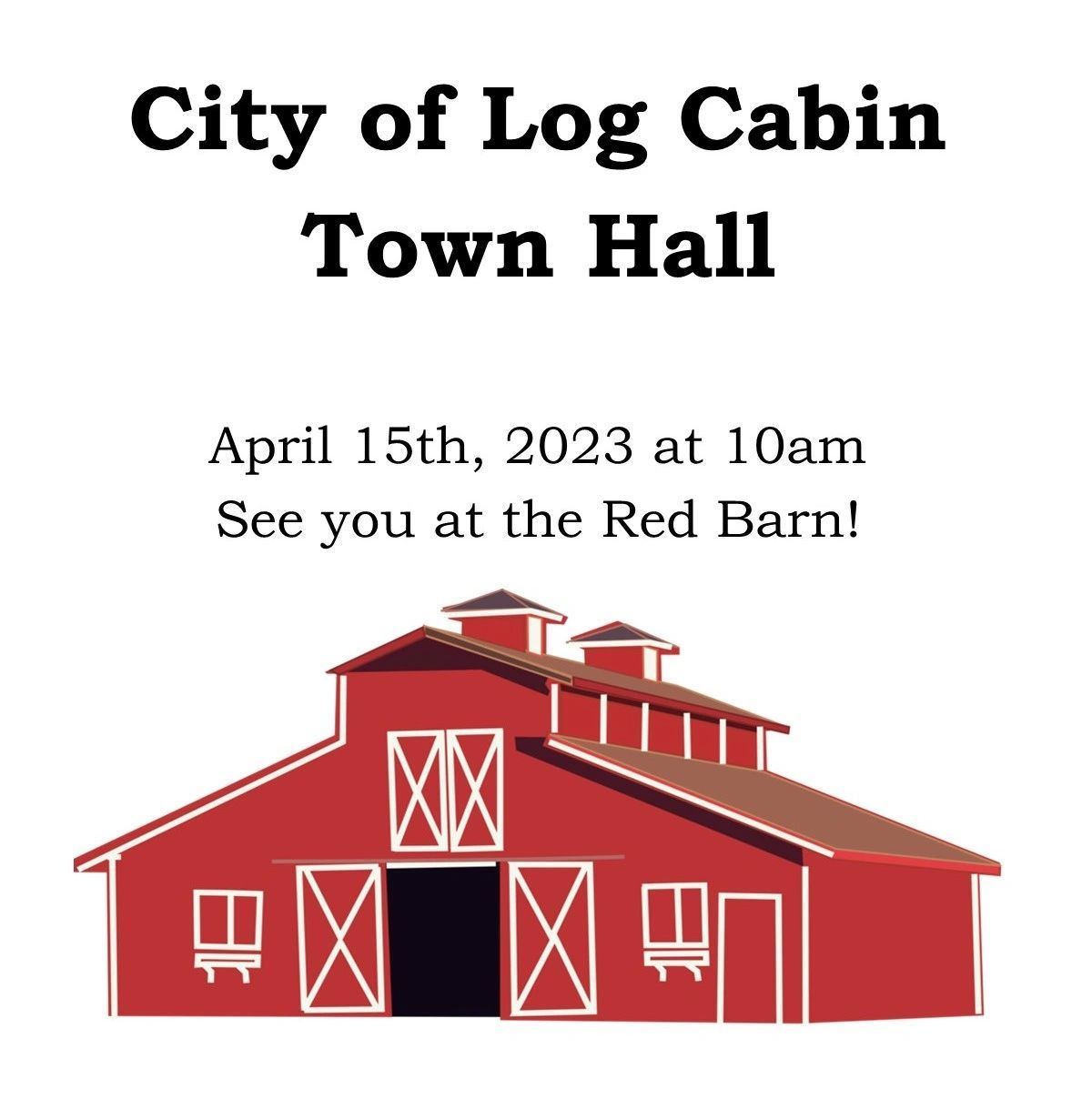 An advertisement for the city of log cabin town hall