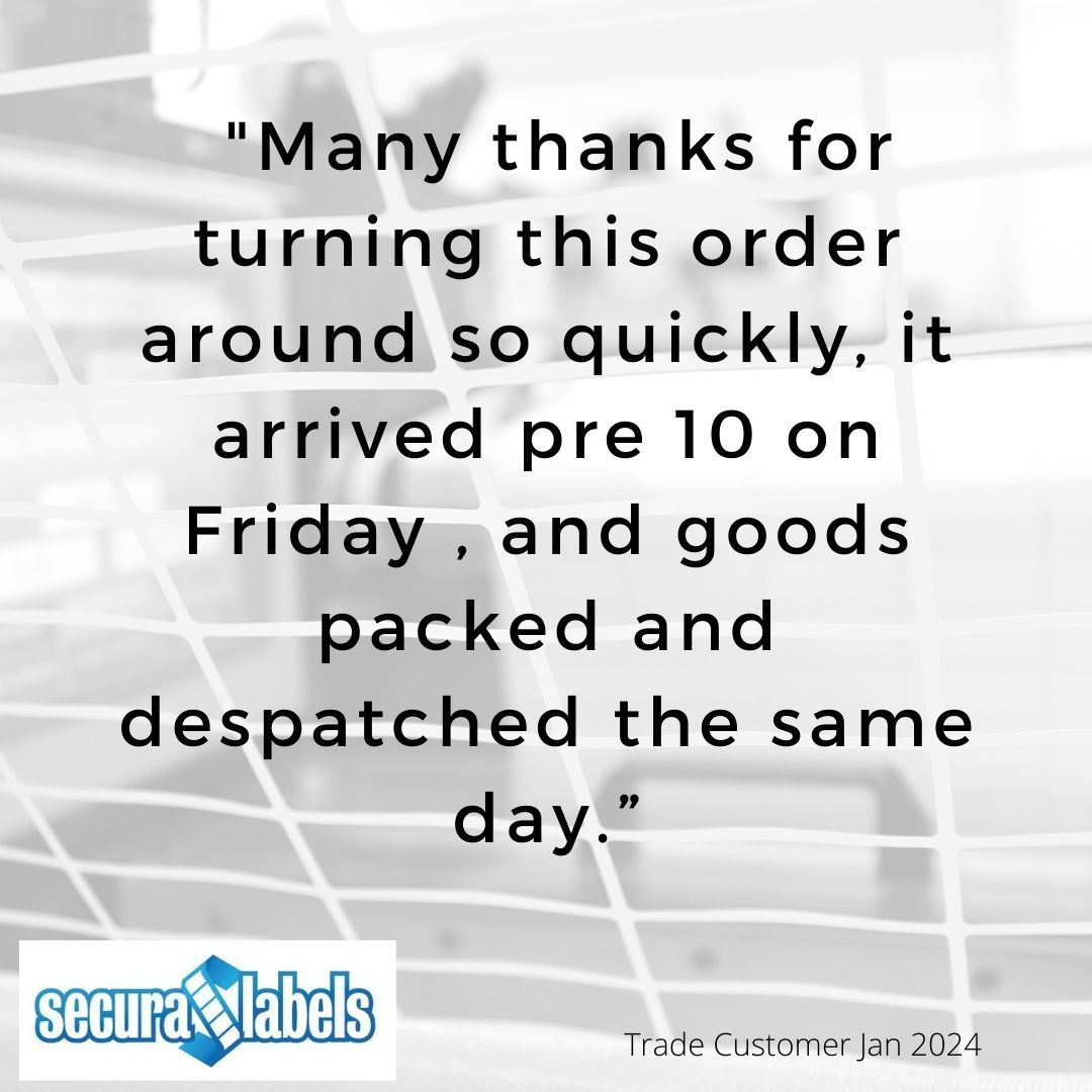 Testimonial for Secura Labels stating '... thanks for turning this order around so quickly...'