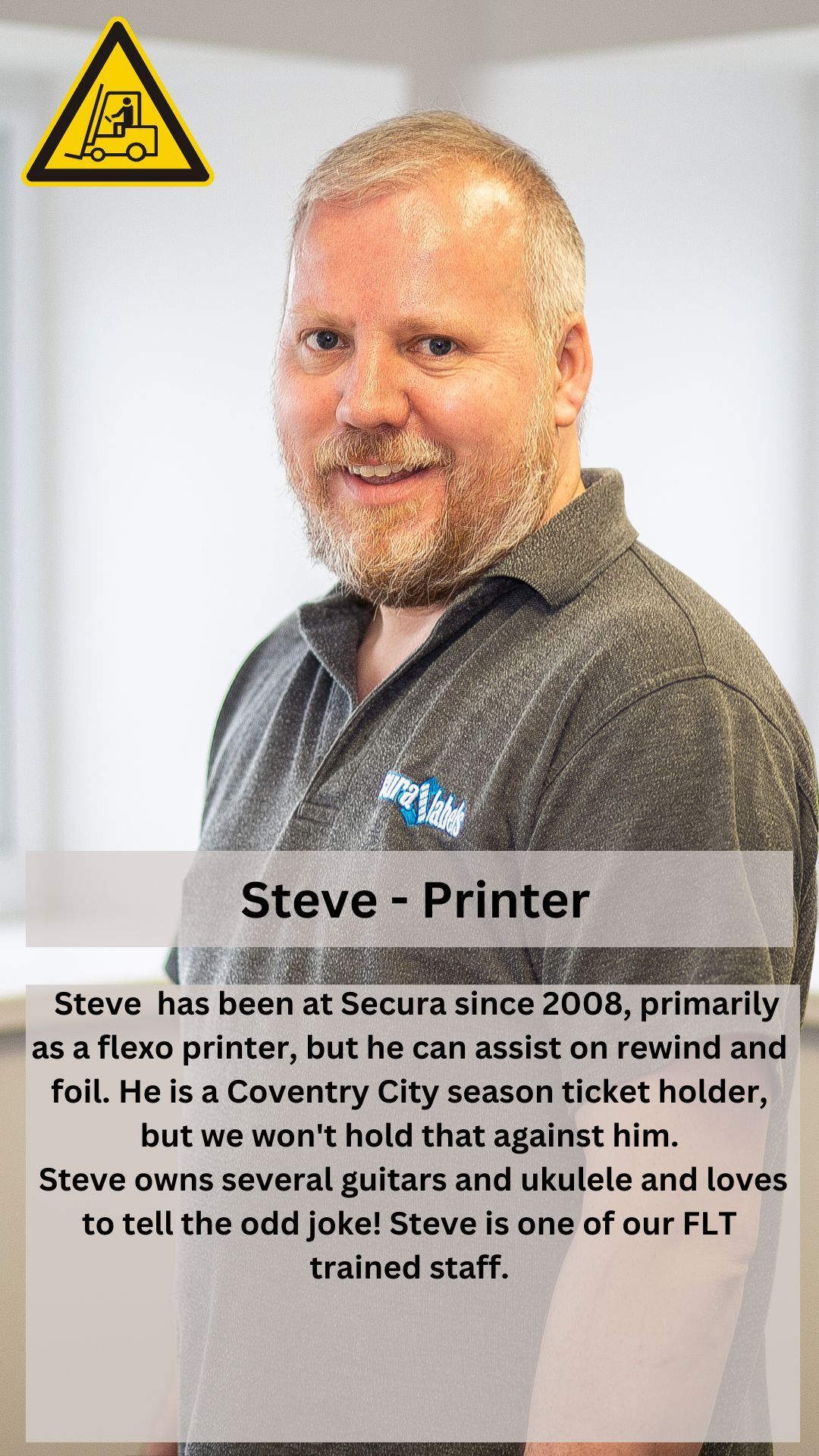 Steve. Printer at Secura Labels