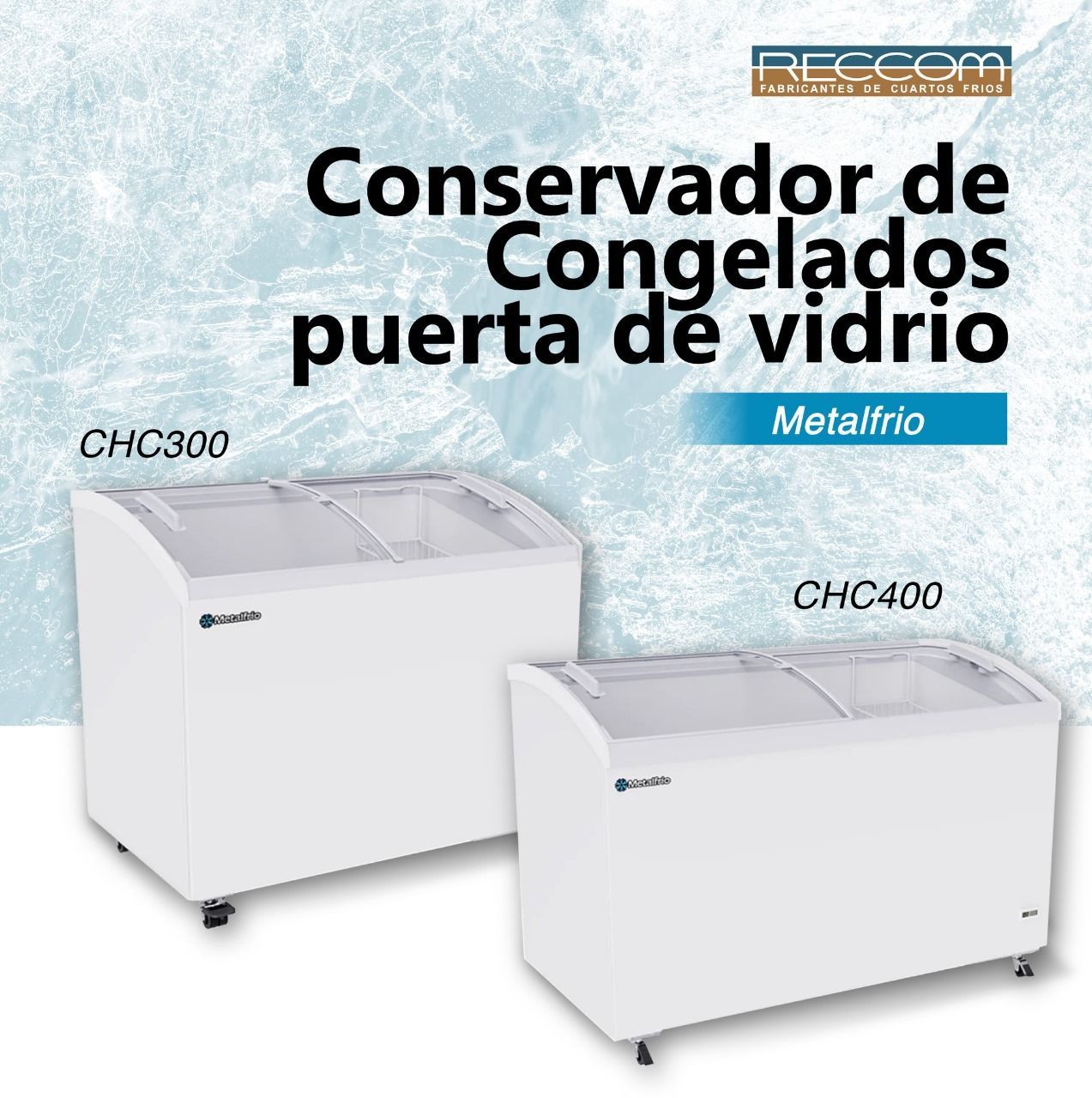Two white freezers with the words conservador de congelados puerta de vidrio