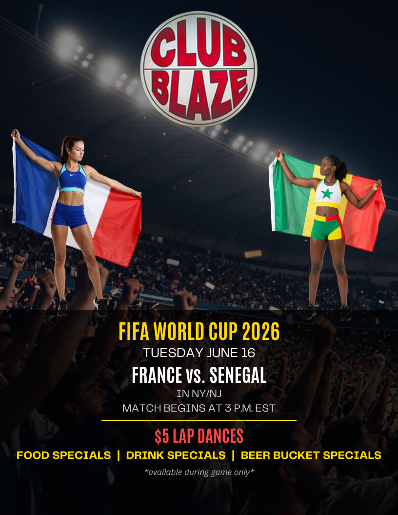 Club Blaze presents FIFA World Cup 2026 France vs. Senegal