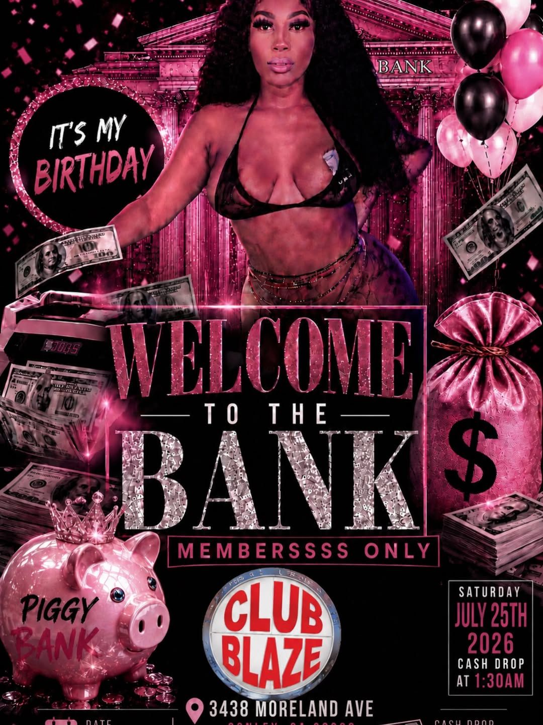 Welcome to The Bank @1popularrrnobody Birthday Bash