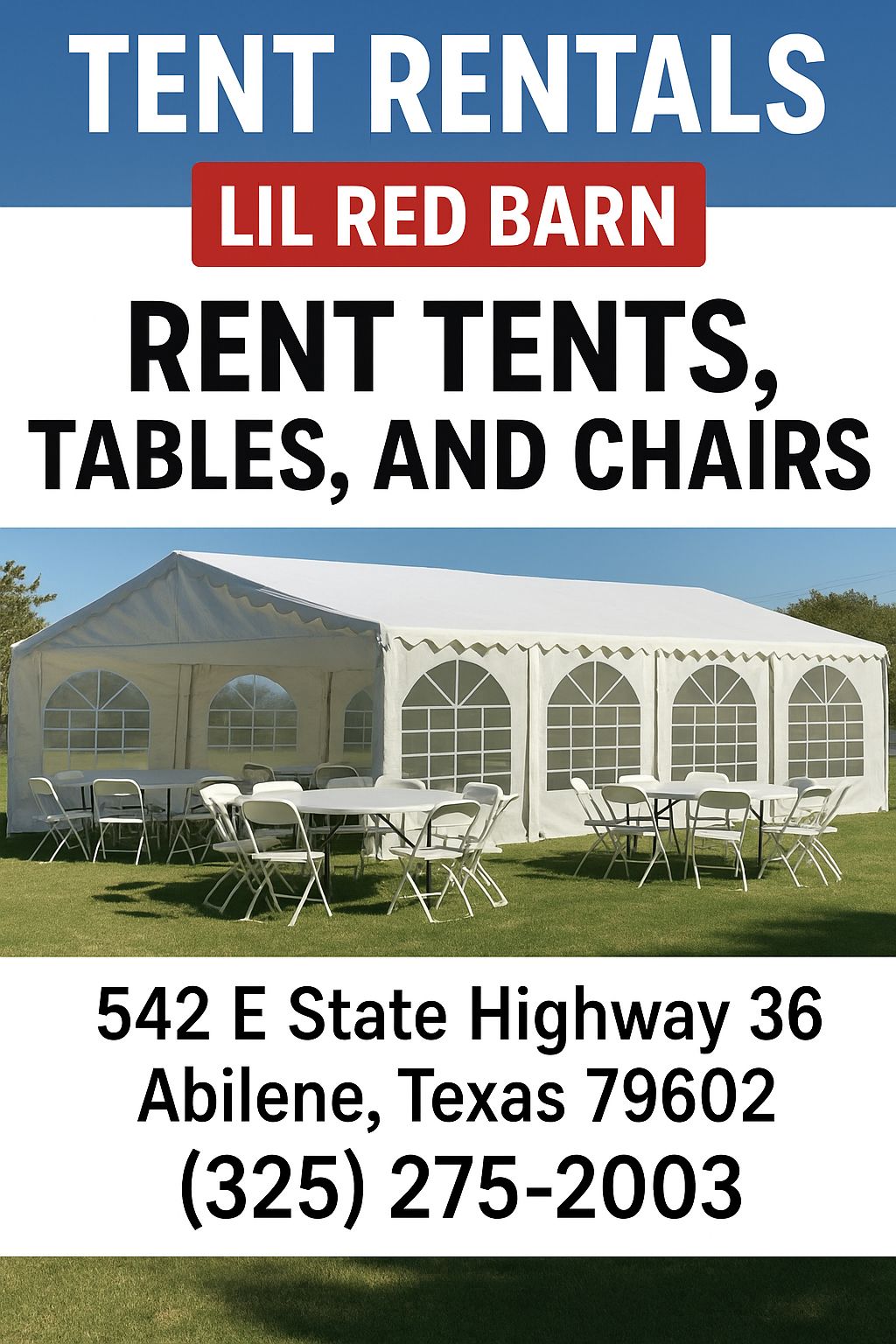 Advertisement for Lil Red Barn tent rentals: white tent with tables/chairs; Abilene, TX phone number.