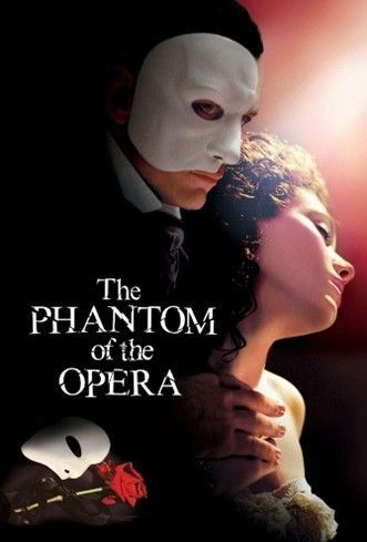 The Phantom of the Opera movie poster: man in mask embraces woman; title in white text.