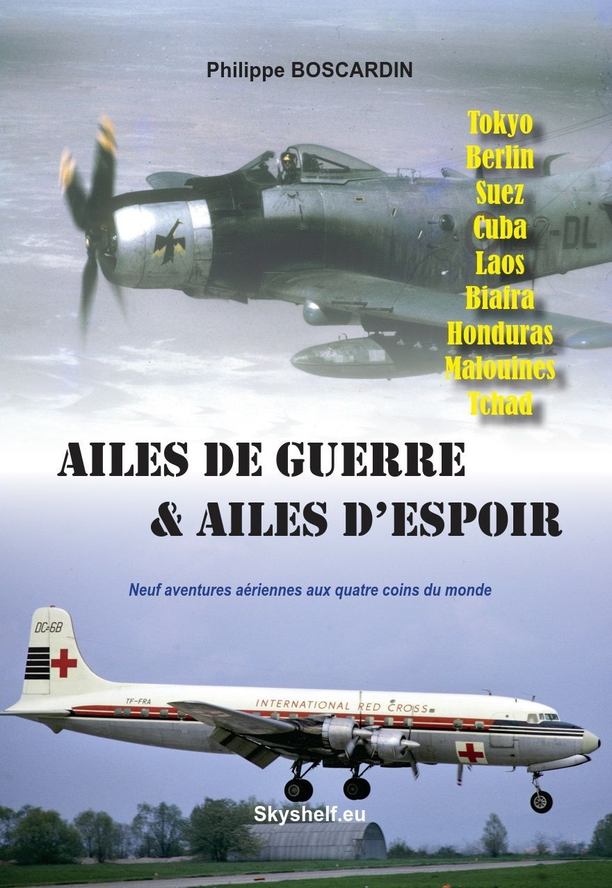 Ailes de guerre et ailes d'espoir Philippe Boscardin