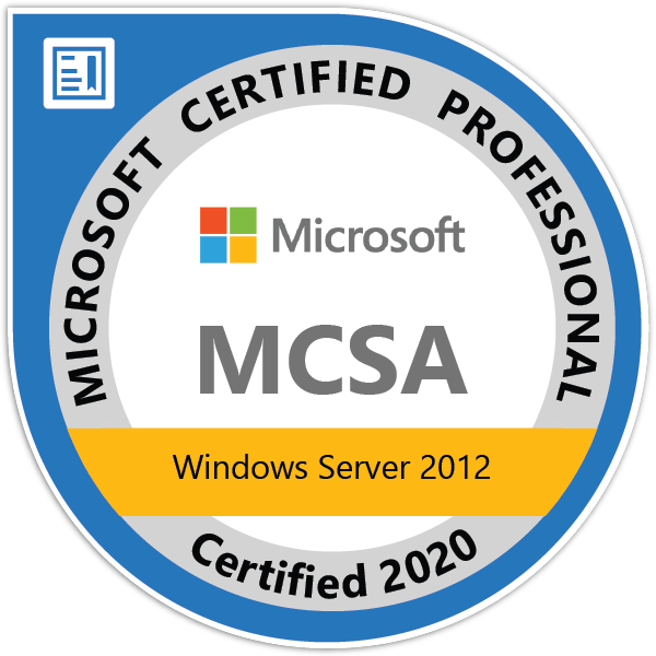 Microsoft Certified Professional badge, MCSA, Windows Server 2012, Certified 2020.