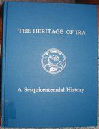 The Heritage of Ira - A Sesquicentennial History published in 1990