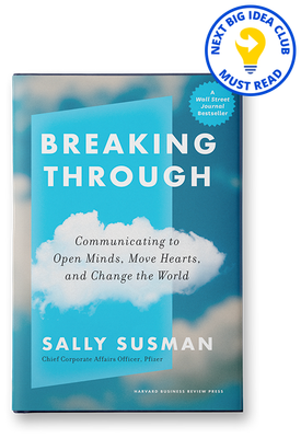 Sally Susman Breaking Through Communicating to Open Minds