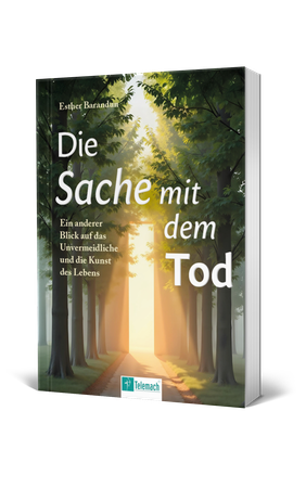 Die Sache mit dem Tod