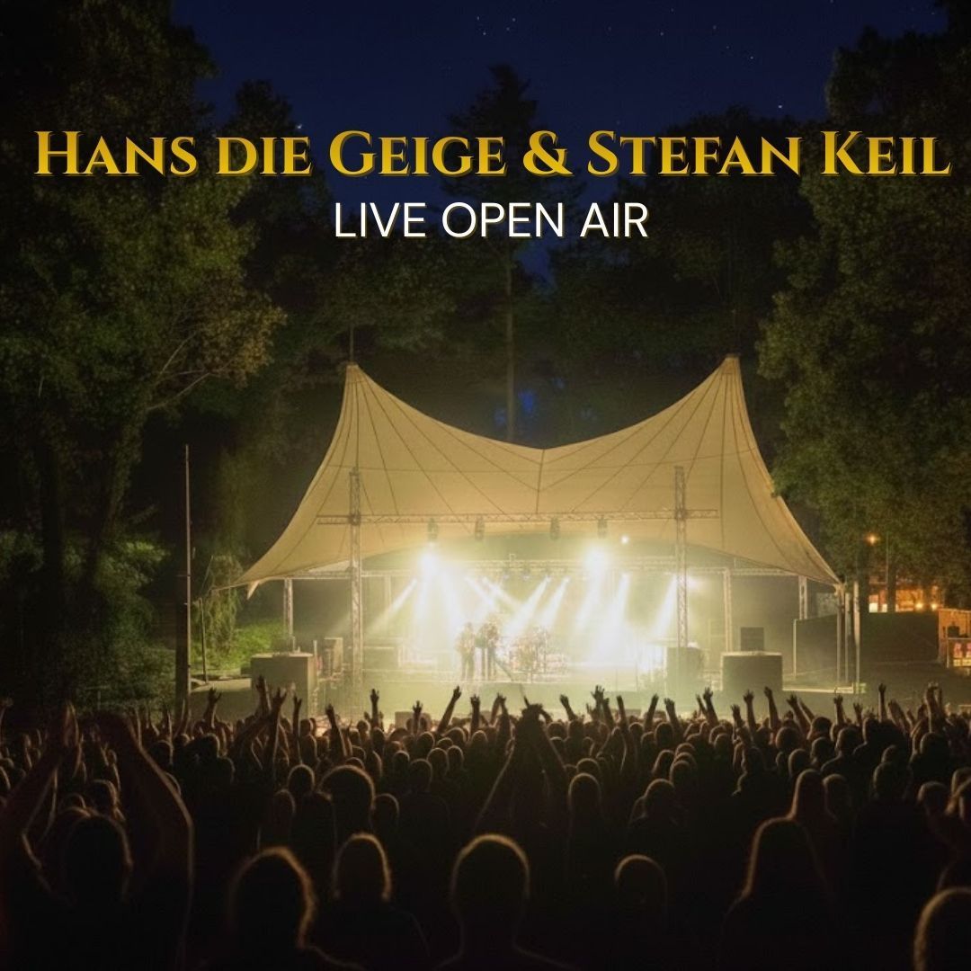 Hans die Geige & Stefan Keil – Open Air Konzert auf der Parkbühne Fürstenwalde