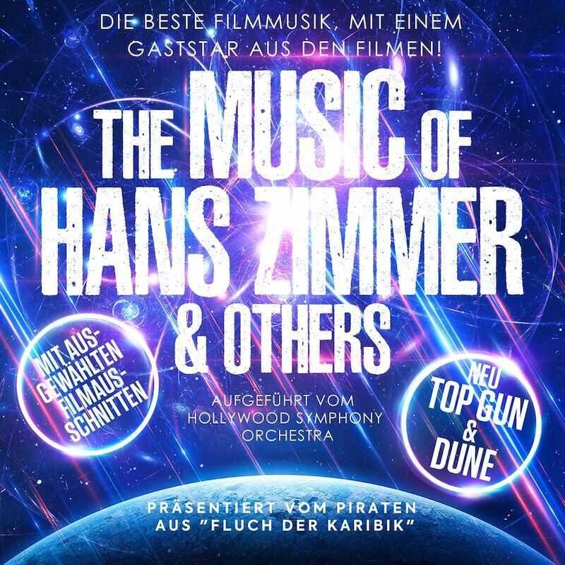 Konzertplakat: „Die Musik von Hans Zimmer & anderen.“ Mit Filmausschnitten, dem Hollywood Symphony Orchestra und einem Gaststar aus „Fluch der Karibik“.