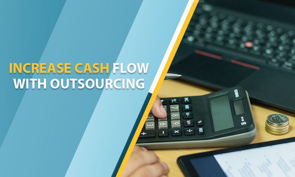 Outsourcing to boost your cashflow