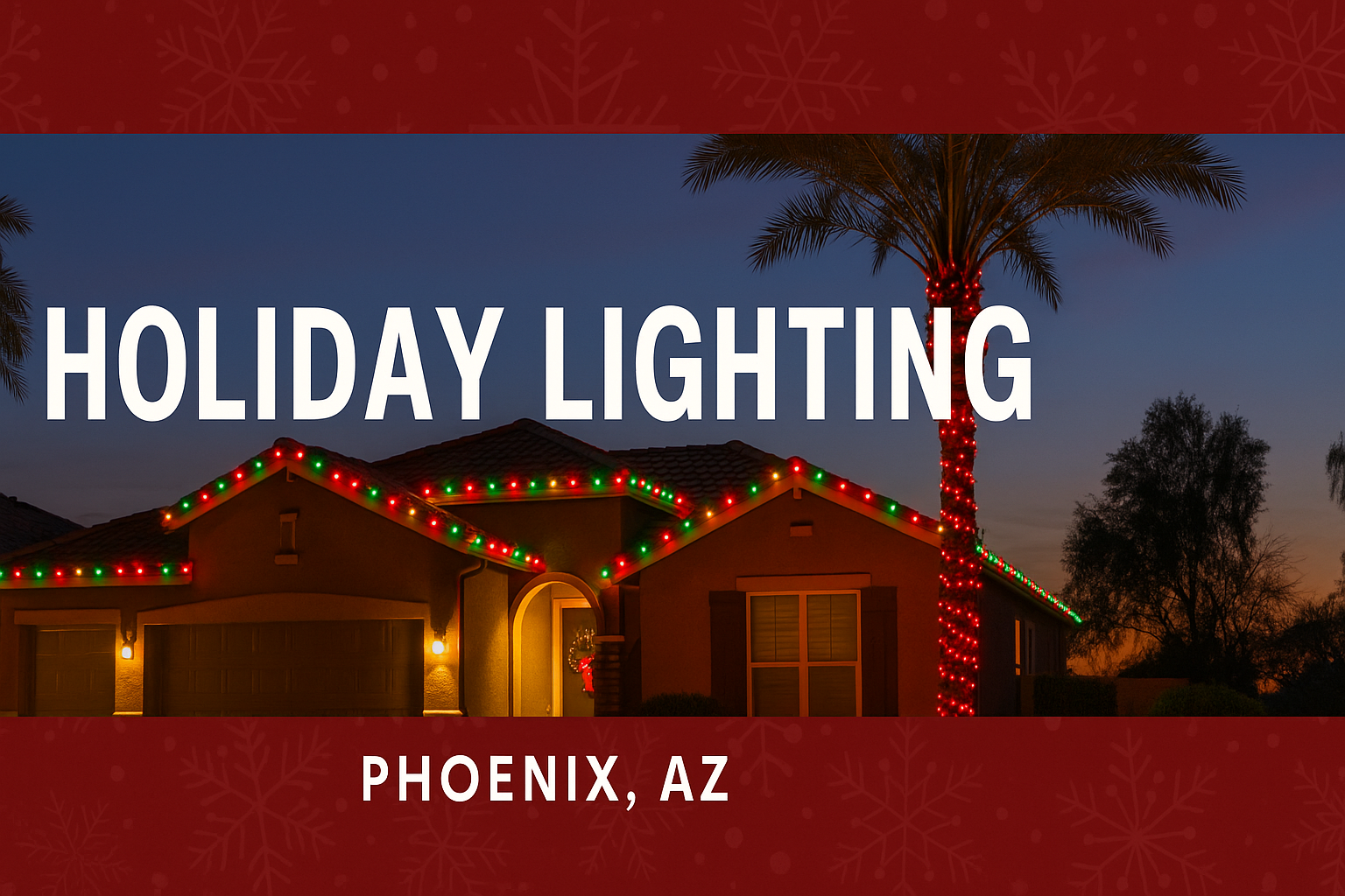 Festively decorated home in Phoenix, AZ at dusk with colorful holiday lights on the roofline and pal