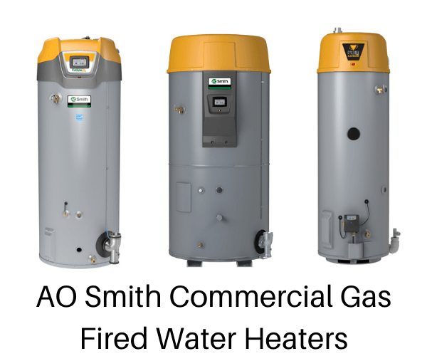 AO Smith Commercial Gas Fired Water Heaters