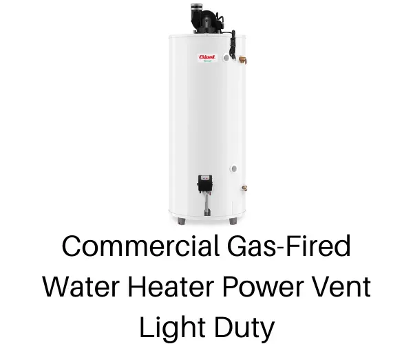 Giant Commercial Gas-Fired Water Heater Power Vent Light Duty 75 U.S. Gal.