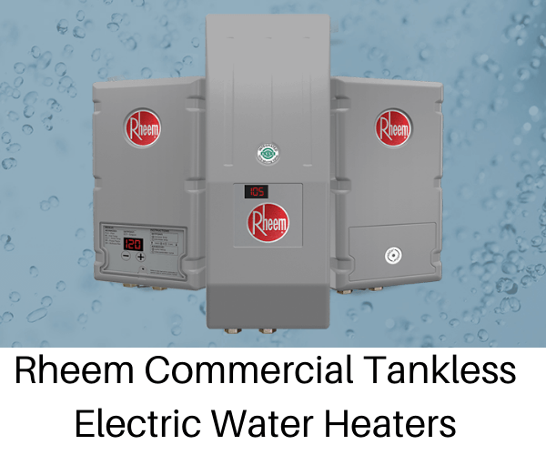 Rheem Commercial Tankless Electric Water Heaters