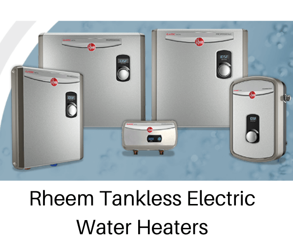 Rheem Tankless Electric Water Heaters