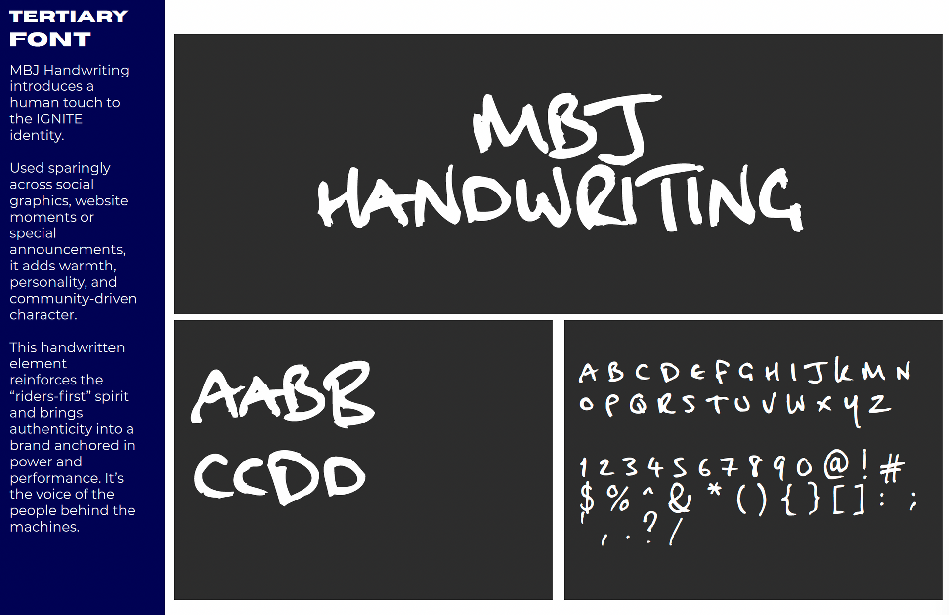 MBJ Handwriting font used sparingly across IGNITE Powersports branding to add a human, community-driven touch.