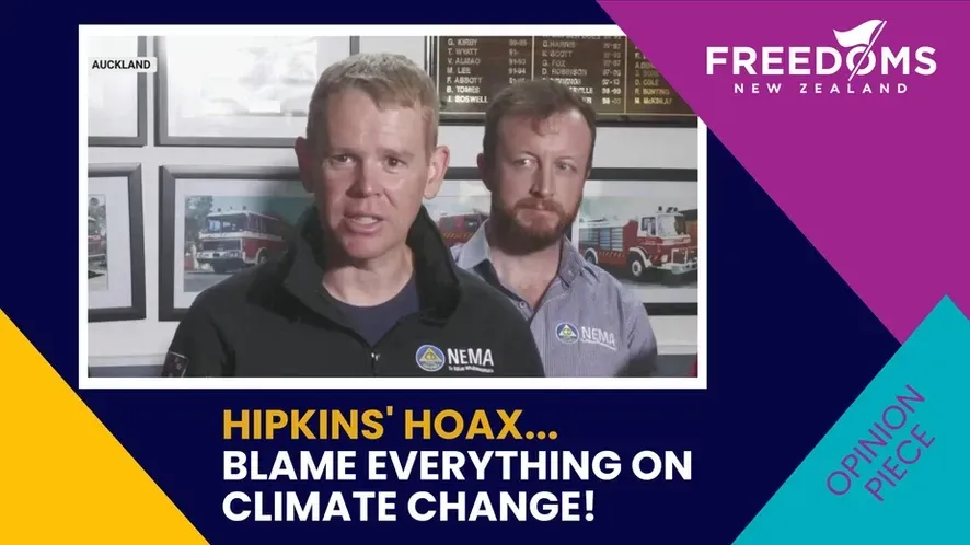 Hipkins' Hoax...Blame everything on climate change!