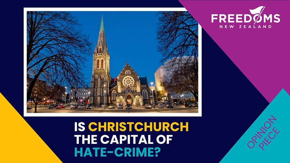 Is Christchurch the Capital of Hate-Crime?