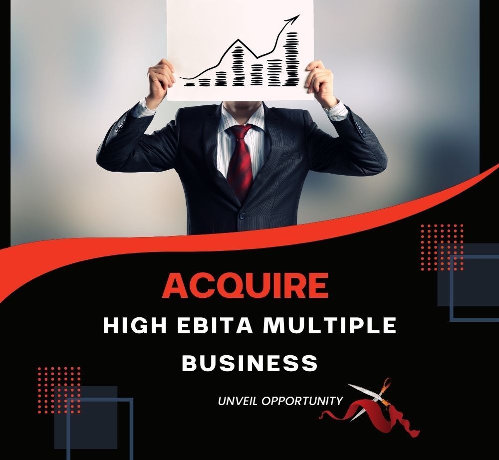 a man in a suit and tie is holding a sign that says acquire high EBITA multiple business in Ontario, Canada. 
