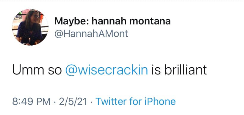 Maybe Hannah Montana tweet