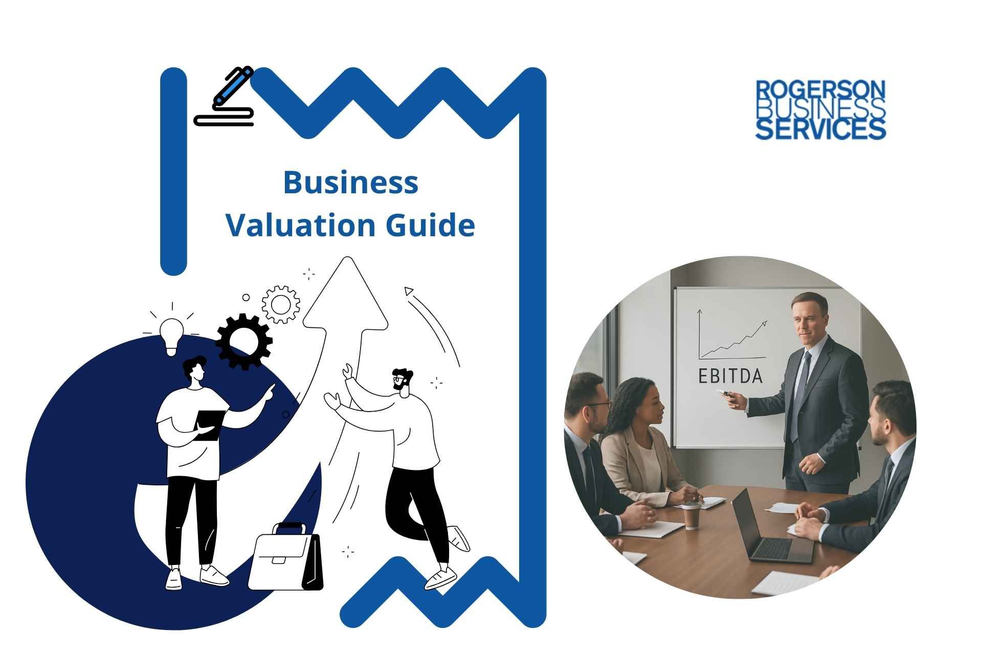 Rogerson Business Services valuation guide featuring a graphic with stylized people and a photo of a business meeting.