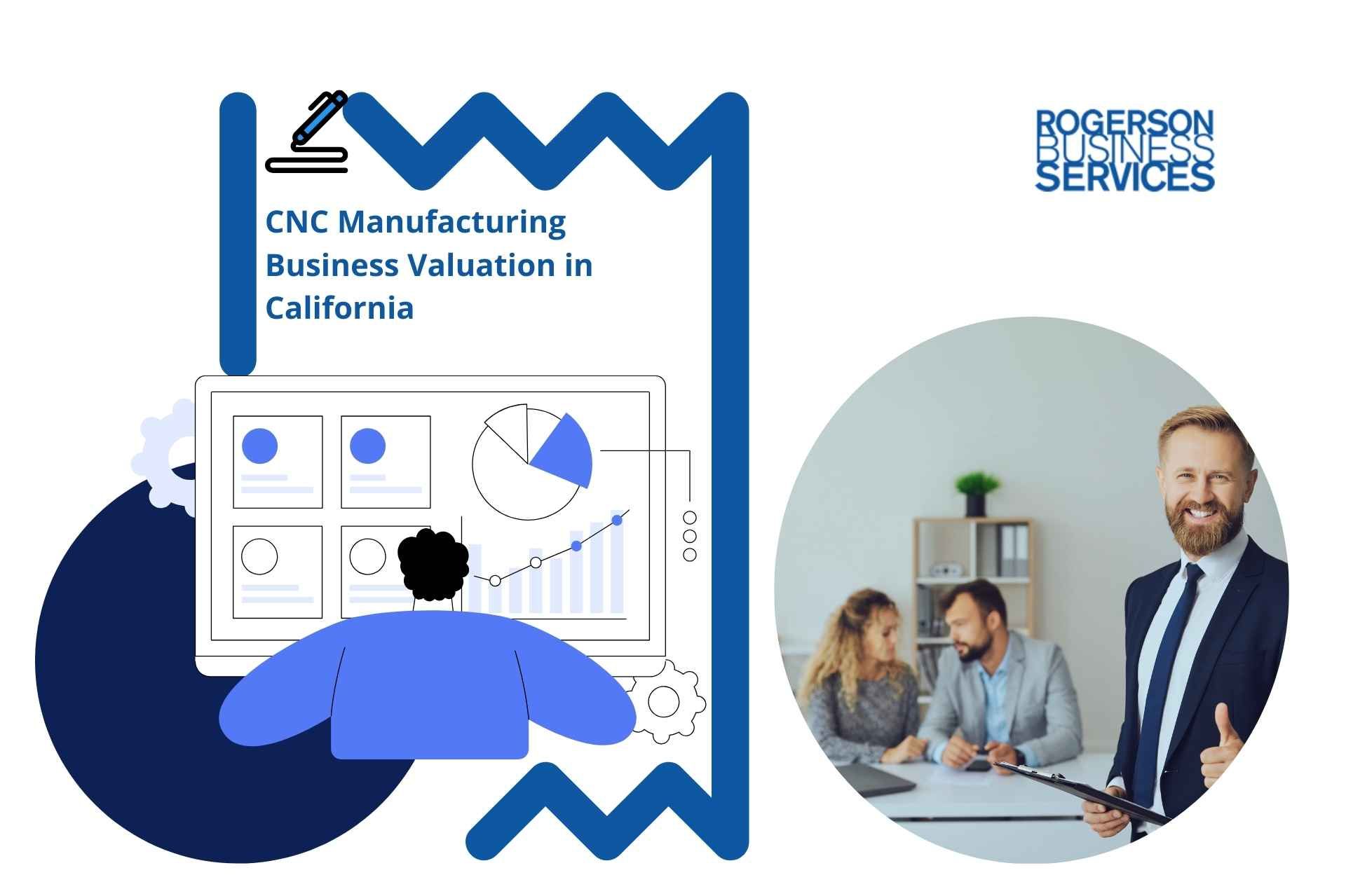 Presentation on CNC manufacturing business valuation in California with people in office setting.