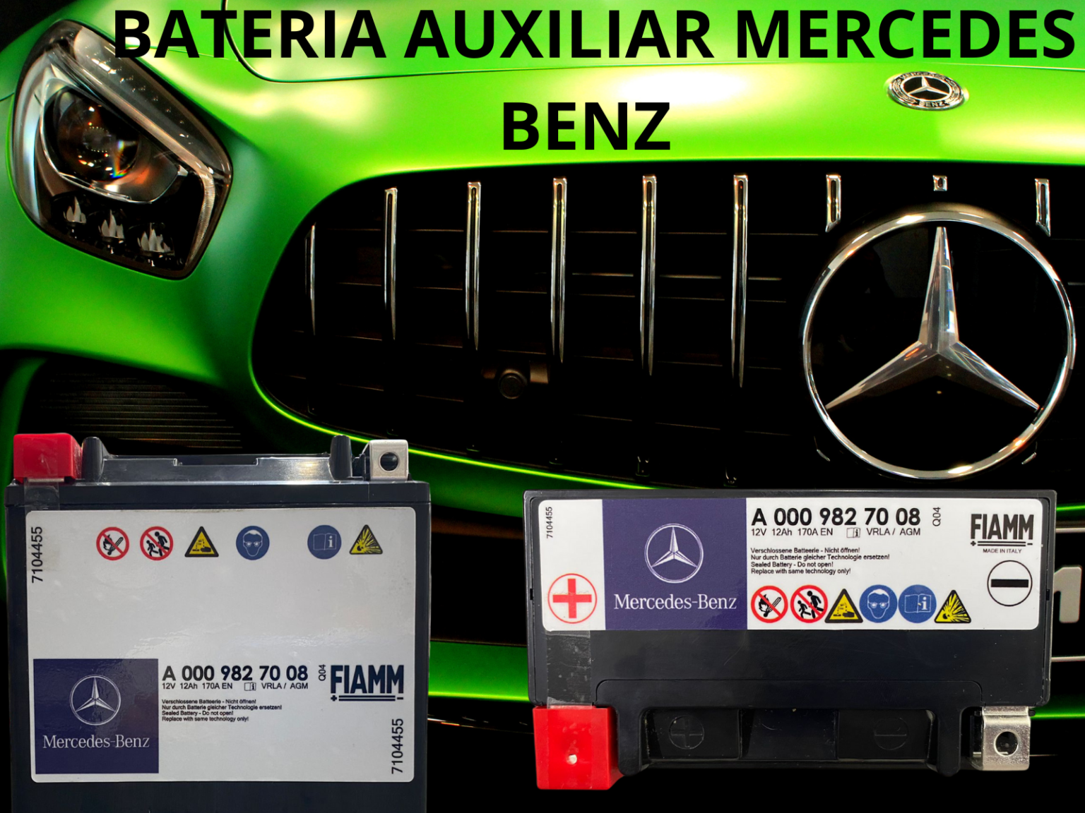 Dos baterías de coche frente a una parrilla verde de Mercedes-Benz. Una lleva la etiqueta