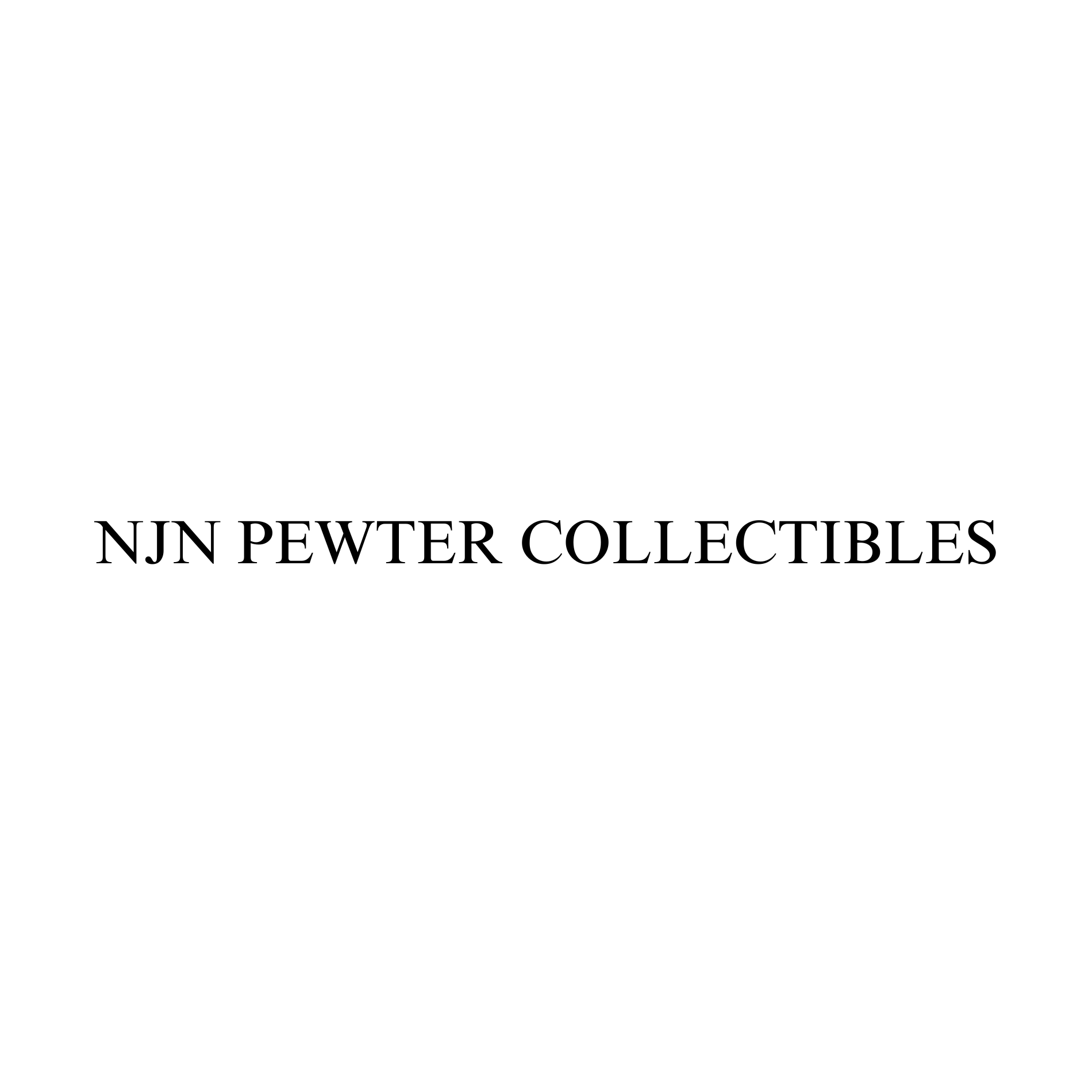 NJN Pewter Collectibles.