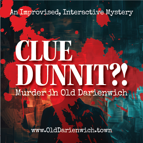 ClueDunnit?! Murder in Old Darienwich logo
