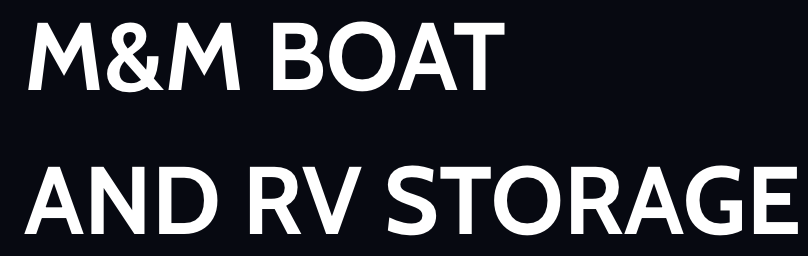 M&M Booat and Rv Storage M&M Booat and Rv Storage
