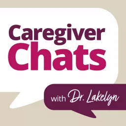 caregiver chats podcast