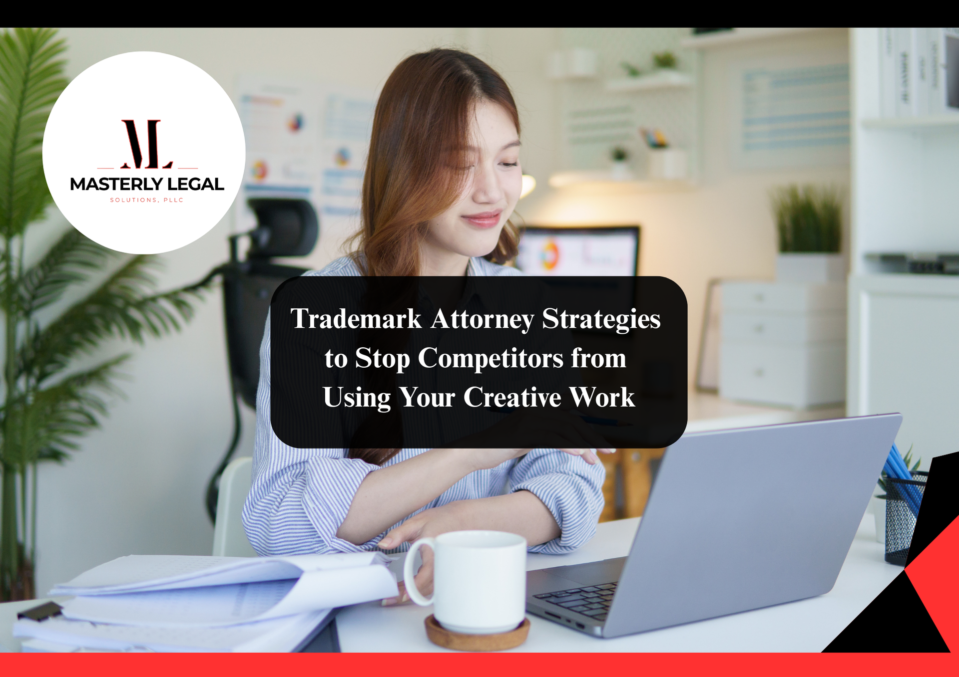 Attorney handling trademark registration