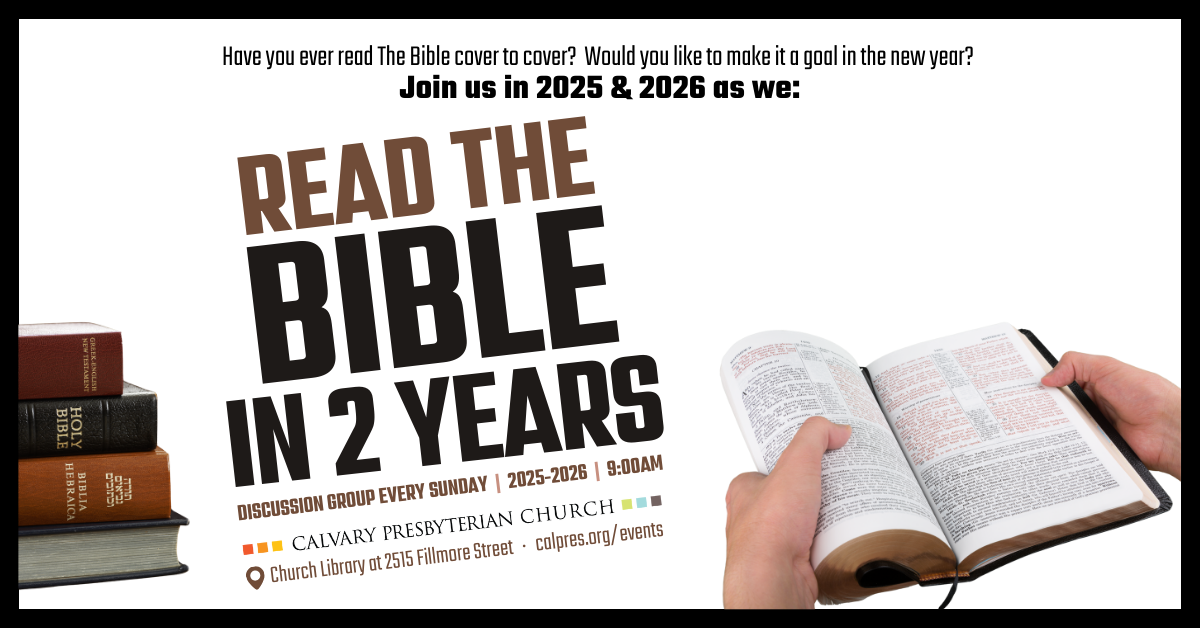 Have you ever read the Bible cover to cover? Join us in 2025 & 2026 as we read the Bible in 2 years! Discussion group every Sunday at 9am. 