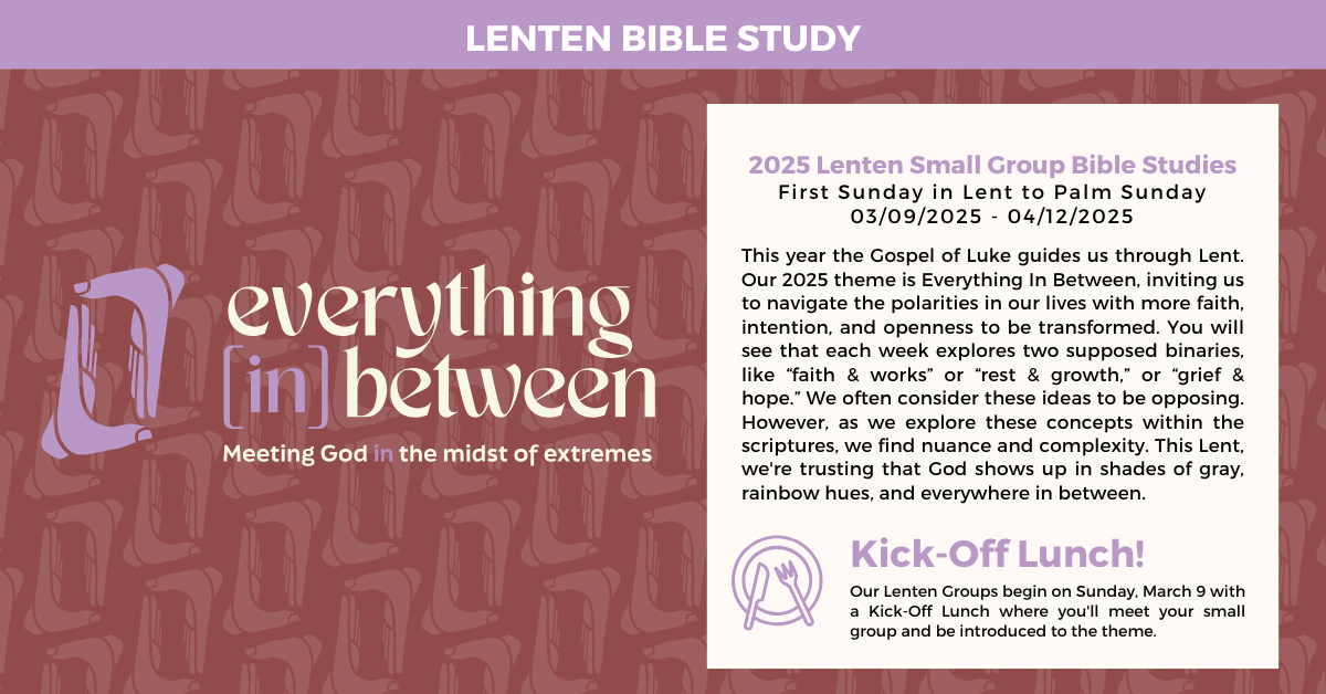 Lenten Bible study kicks off on Sunday, March 9 with a luncheon. Click to sign up