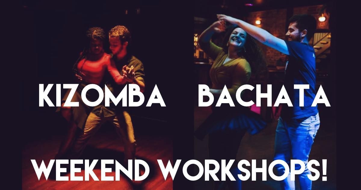 BACHATA AND KIZOMBA INTERMEDIATE WORKSHOPS