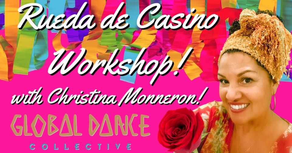 Rueda de Casino Workshop with Christina Monneron!