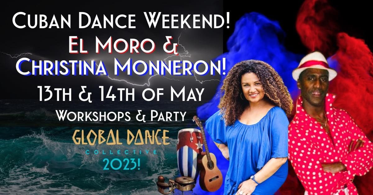 CUBAN DANCE WEEKENDER WITH MORO AND CHRISTINA!