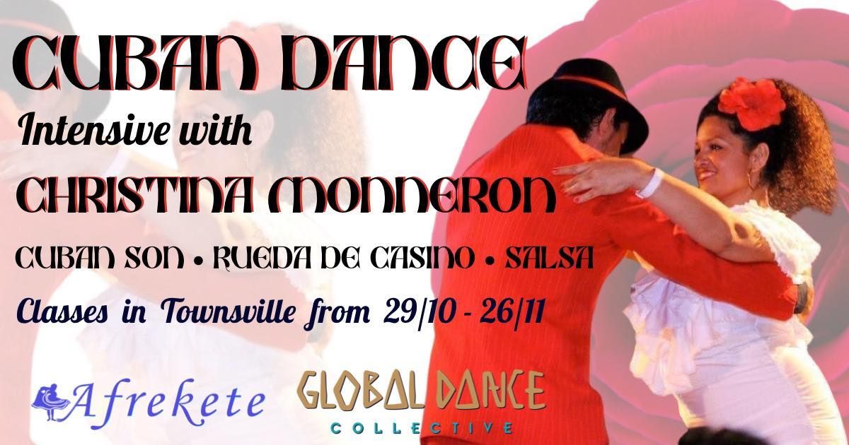 CUBAN DANCE INTENSIVE with CHRISTINA MONNERON