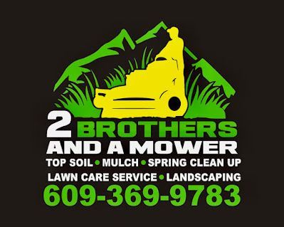 Logo for Two Brothers and a Mower: yellow mower icon, green text listing services & phone number 609-369-9783